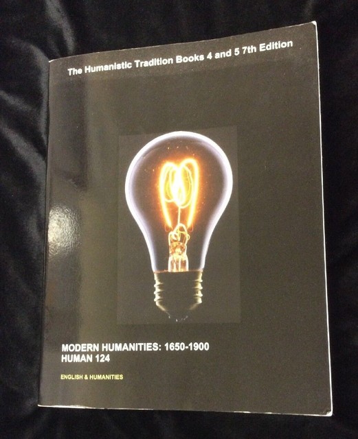 Looseleaf for the Humanistic Tradition, Book 4 Faith, Reason, and