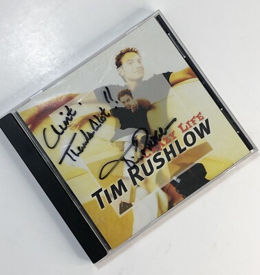 Tim Rushlow Cd Crazy Life by Tim Rushlow Autographed Signed Personalized CD 2002 ...