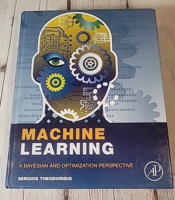 Machine Learning: A Bayesian and Optimization Perspective