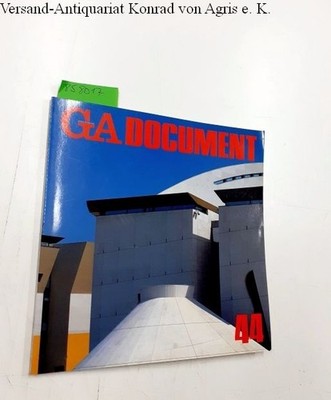Global Architecture (GA) - Dokument No. 44 Futagawa, Yukio (Publisher/Editor):