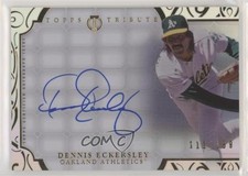 2015 Topps Tribute Auto 111/189 Dennis Eckersley #TA-DE Auto HOF ti8
