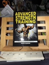 Advanced Strength Training: For Increasing Strength/muscle Mass