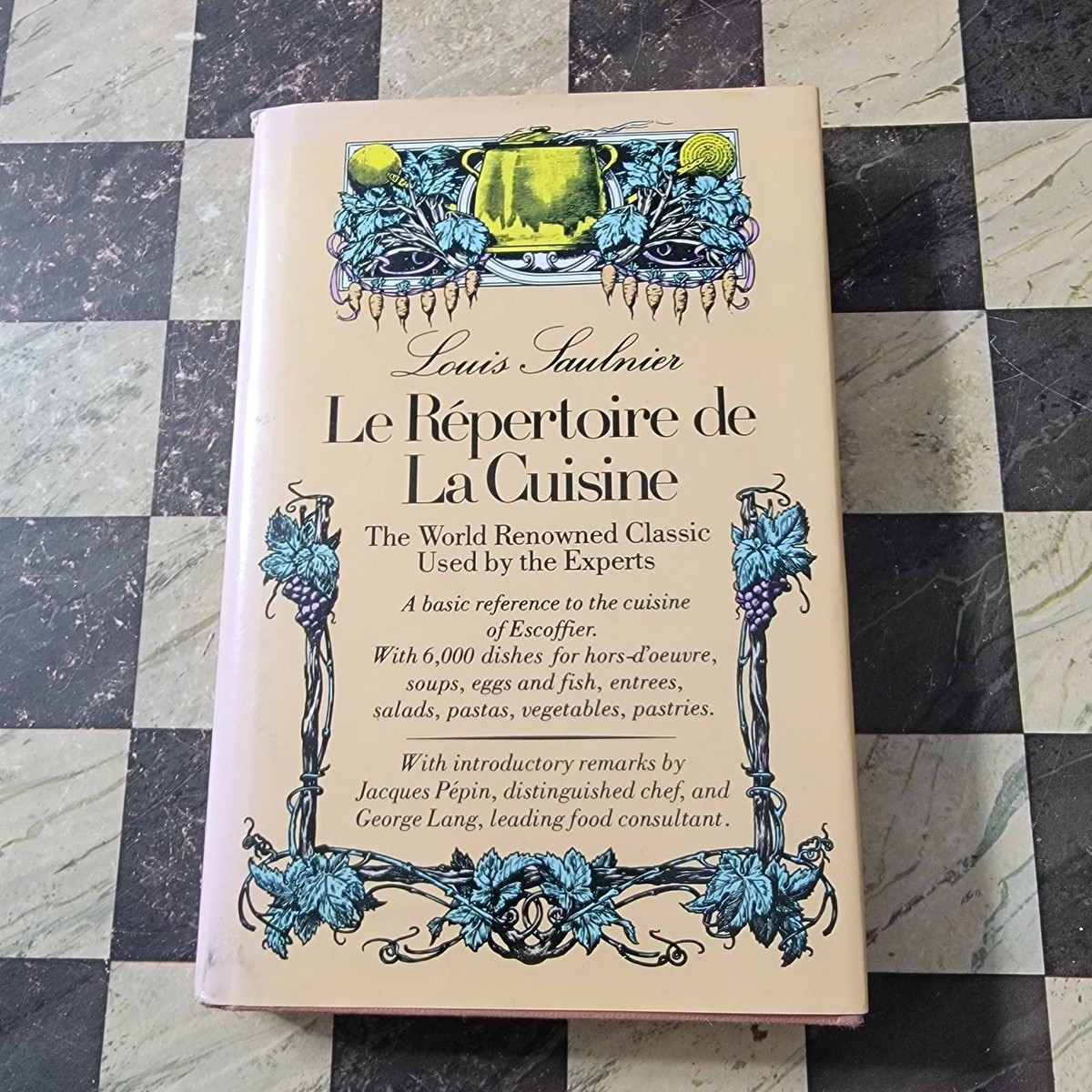 Repertoire de la Cuisine : The World Renowned Classic Used by the