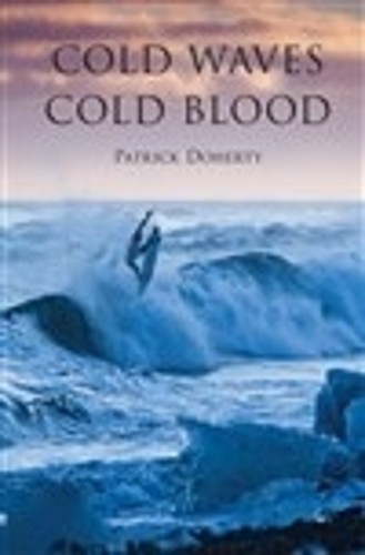 Cold Waves, Cold Blood by Patrick Doherty - 9780996375634