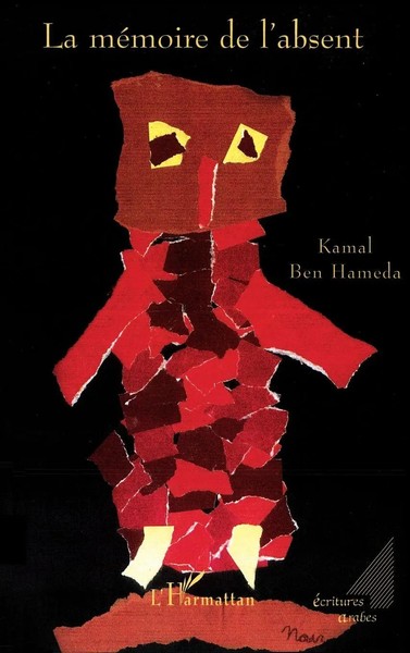 Kamal Ben Hameda | La MéMoire De L'absent | Taschenbuch | FranzöSisch (2020)-image