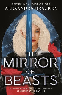 Silver in the Bone 02: The Mirror of Beasts | Alexandra Bracken | Taschenbuch