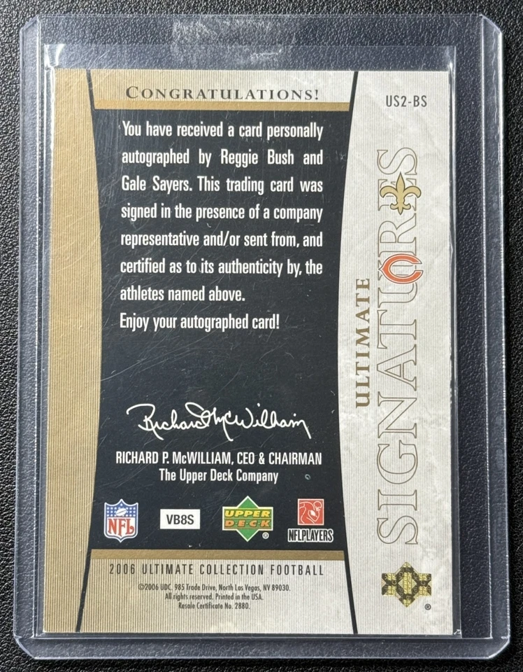 REGGIE BUSH GALE SAYERS 2006 UPPER DECK ULTIMATE #US2-BS DUAL ON-CARD AUTO 19/25 - Image 2 of 2