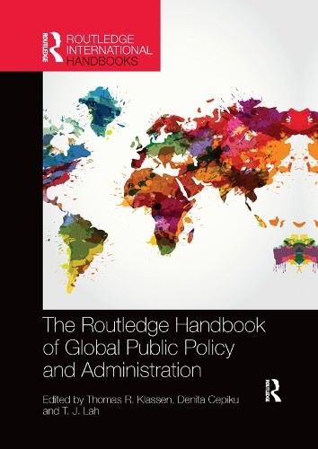 The Routledge Handbook of Global Public Policy and Administra... - 9780367352639