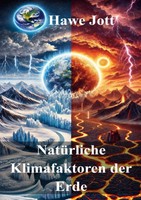 Hawe Jott | NatüRliche Klimafaktoren Der Erde | Taschenbuch | Deutsch (2025)