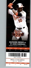 St. Louis Cardinals vs Baltimore Orioles 8/10/2014 Full Ticket  - Adam Jones .