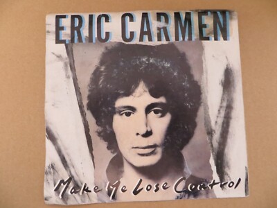 Eric Carmen   Make Me Lose Control - 1988 - Arista AS1-9686 7'' Single VG/VG