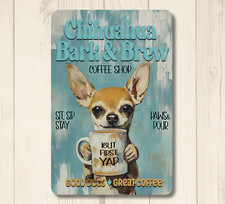Chihuahua Dog Coffee Bar Sign Bark & Brew kitchen funny chiwawa decor metal tin