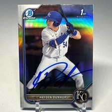 2022 Bowman Draft #BDC-44 Hayden Dunhurst Chrome Refractor SIGNED