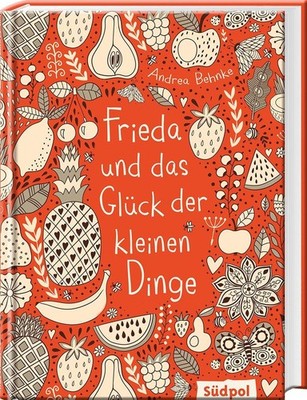Frieda und das Glück der kleinen Dinge | Andrea Behnke | deutsch