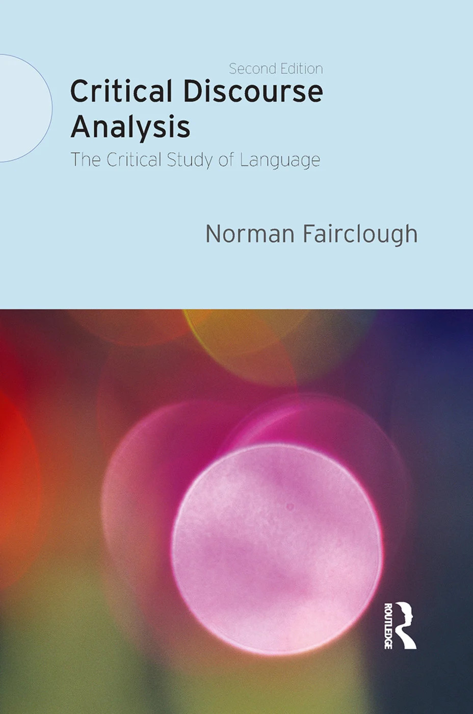 Critical Discourse Analysis - 2nd Edition
