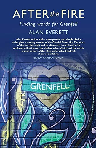 After the Fire: Finding words for Grenfell By Alan Everett - Image 3