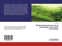 Relationship Between Local Knowledge And School Knowledge Jó Capece