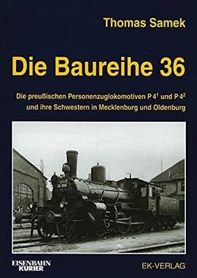 Die Baureihe 36.0-4: Die Buch EK-Verlag ein Imprint von EK-Medien GmbH