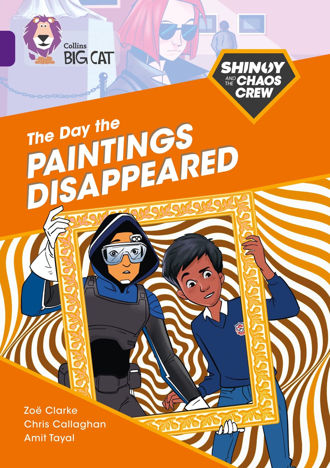 Shinoy and the Chaos Crew: The Day the Paintings Disappeared: Band 08/Purple (C