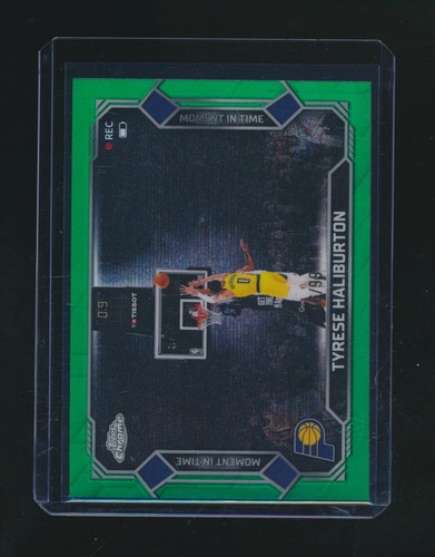 TYRESE HALIBURTON 2025-26 TOPPS CHROME MOMENT IN TIME GREEN REFRACTOR 66/99 #7