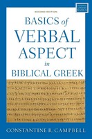 The Basics Of Verbal Aspect In Biblical Greek Second Edition Campbell Buch 2024