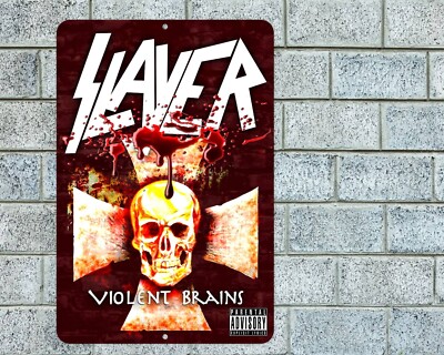 Slayer Violent Brains Sign Aluminum Metal 8