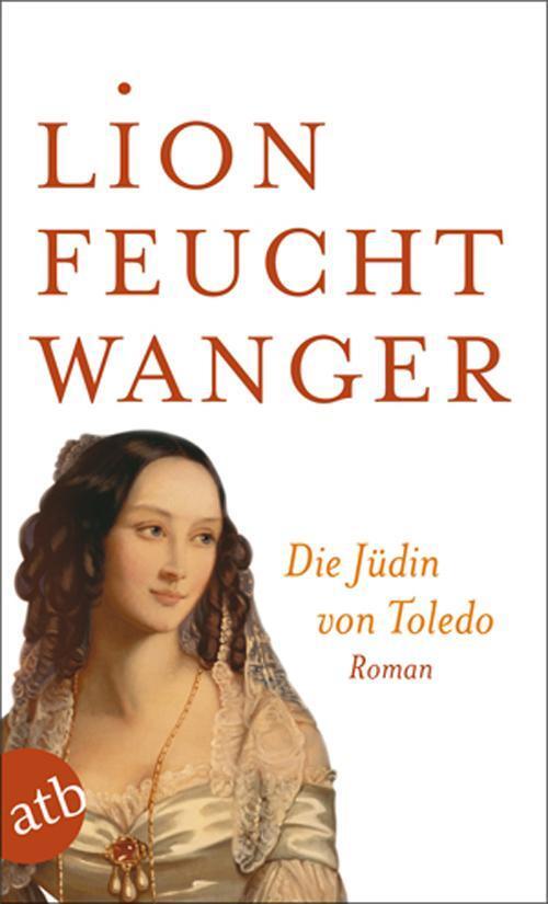 Thumbnail - Die Jüdin Von Toledo Lion Feuchtwanger