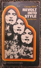 Revolt Into Style - The Pop Arts by George Melly - Paperback 1971
