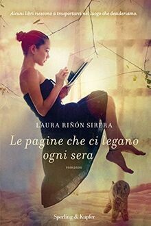 Le pagine che ci legano ogni sera von Riñón Sirera,... | Buch | Zustand sehr gut