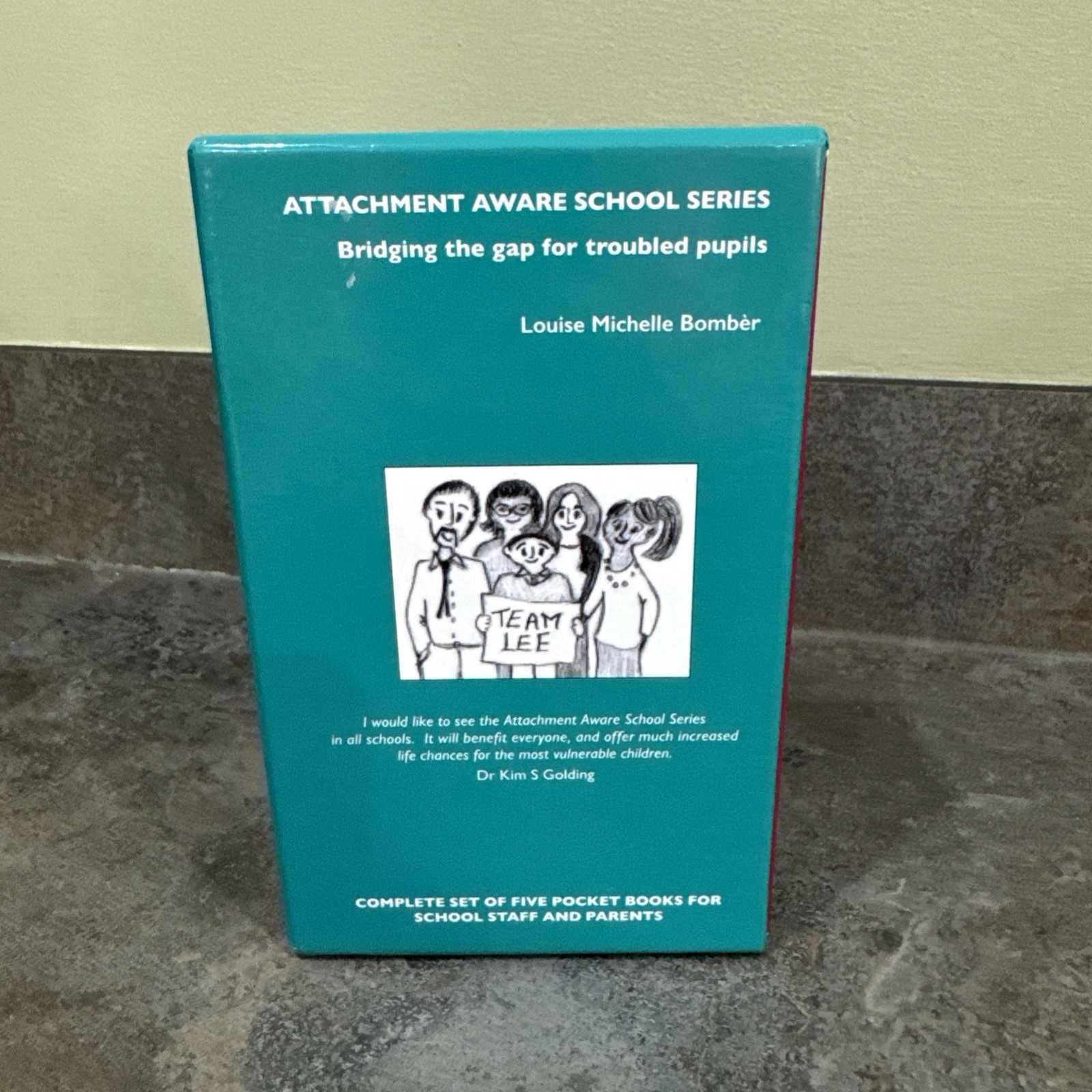 Attachment Aware School Series by Louise Michelle Bomber