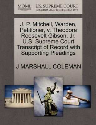 J P Mitchell Warden Petitioner V Theodore Coleman Marshall Ebay