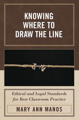 Knowing Where to Draw the Line: Ethical and Legal Standards for Best Classroom P