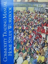 COMMODITY TRADING MANUAL: HOME STUDY WORKBOOK By Chicago Board Of Trade *VG+*