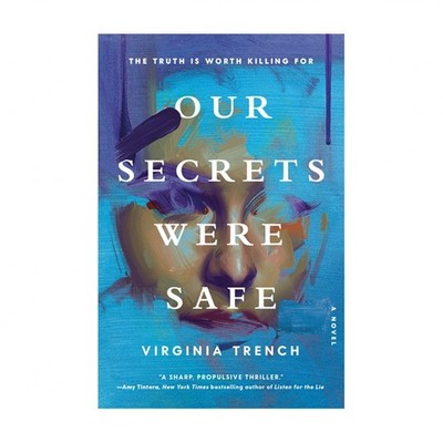 Our Secrets Were Safe