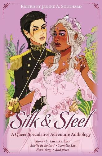 Yoon Ha Lee Neon Yang Aliette de Bodard Silk & Steel (Tascabile)