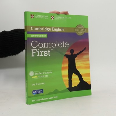 Cambridge English complete first: Student's book with answers | Guy...