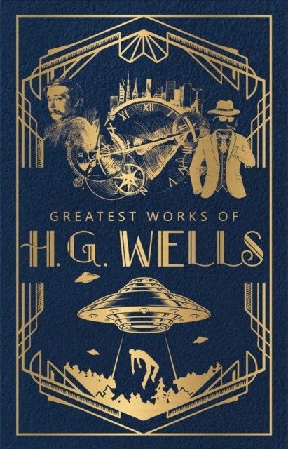 Greatest Works of H.G. Wells by H G Wells HARDBACK 9789354401107 - Image 3