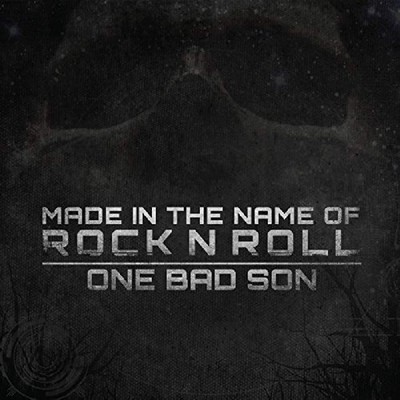 One Bad Son Made In The Name Of Rock N Roll (Vinyl) (US IMPORT)