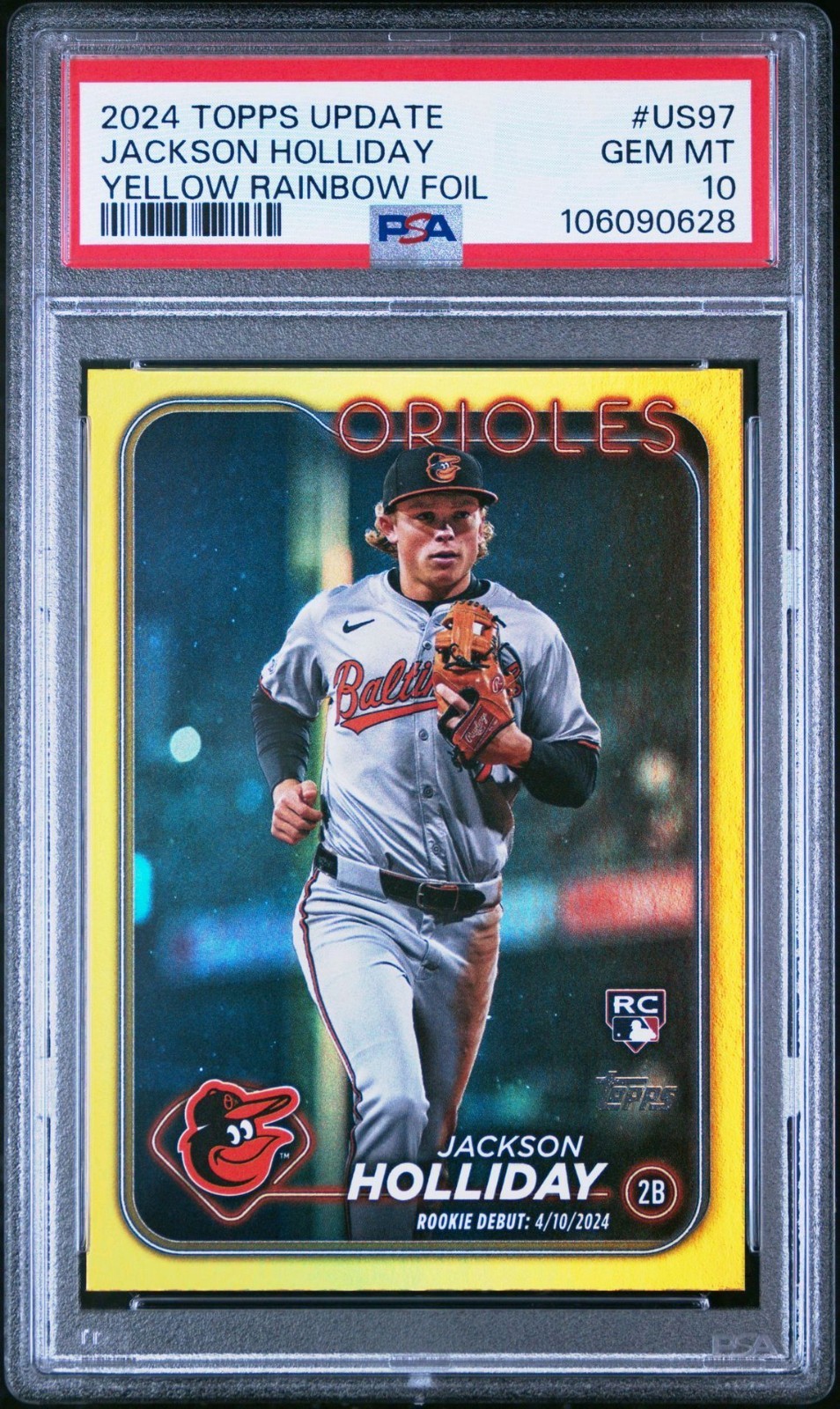 2024 TOPPS UPDATE YELLOW RAINBOW FOIL #US97 JACKSON HOLLIDAY PSA 10 GEM MINT!!