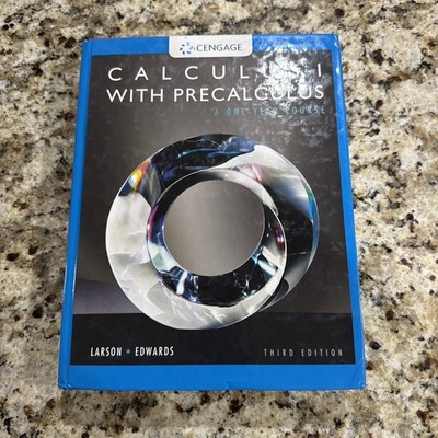 Calculus I with Precalculus A One-Year Course Third Edition Larson Excellent