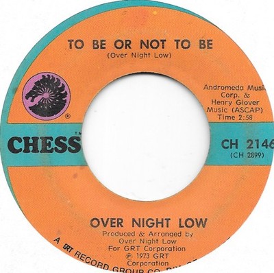 OVER NIGHT LOW To Be Or Not To Be on Chess soul jazz funk 45 HEAR