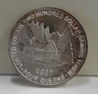 12 oz .999 Fine $200 Casino Strike 2007 4 Queens Freemont St. Limited Edition
