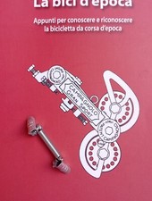  Roto Molla Reggi Guaine Freni L'Eroica Colnago Bianchi Cinelli Nos