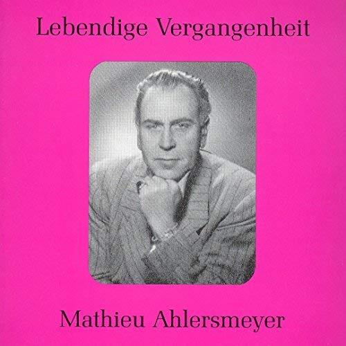 VARIOUS ARTISTS Legendary Voices of the Past: Mathieu Ahlersmeyer (CD)