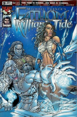 Michael Turner`s Fathom Killians Tide #3 (NM)`01 Turner/ O`Neil/ Caldwell