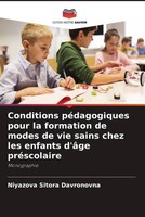 Niyazova Sitora Davronovna | Conditions PéDagogiques Pour La Formation De...
