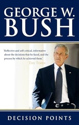Decision Points, Bush, George W., Used; Good Book
