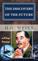 H. G. Wells | The Discovery Of The Future | Taschenbuch | Englisch