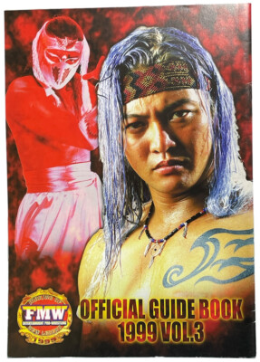 FMW 1999 Official Program 3 H aka Hayabusa  Mr.Gannosuke Masato Tanaka Wrestling