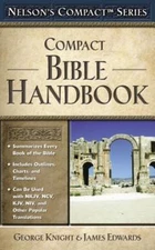 Nelson's Compact Series: Compact Bible Handbook by Thomas Nelson